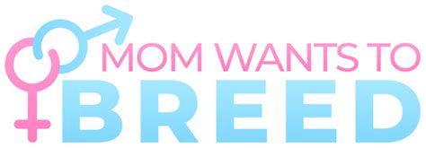 mom wants to breed ph